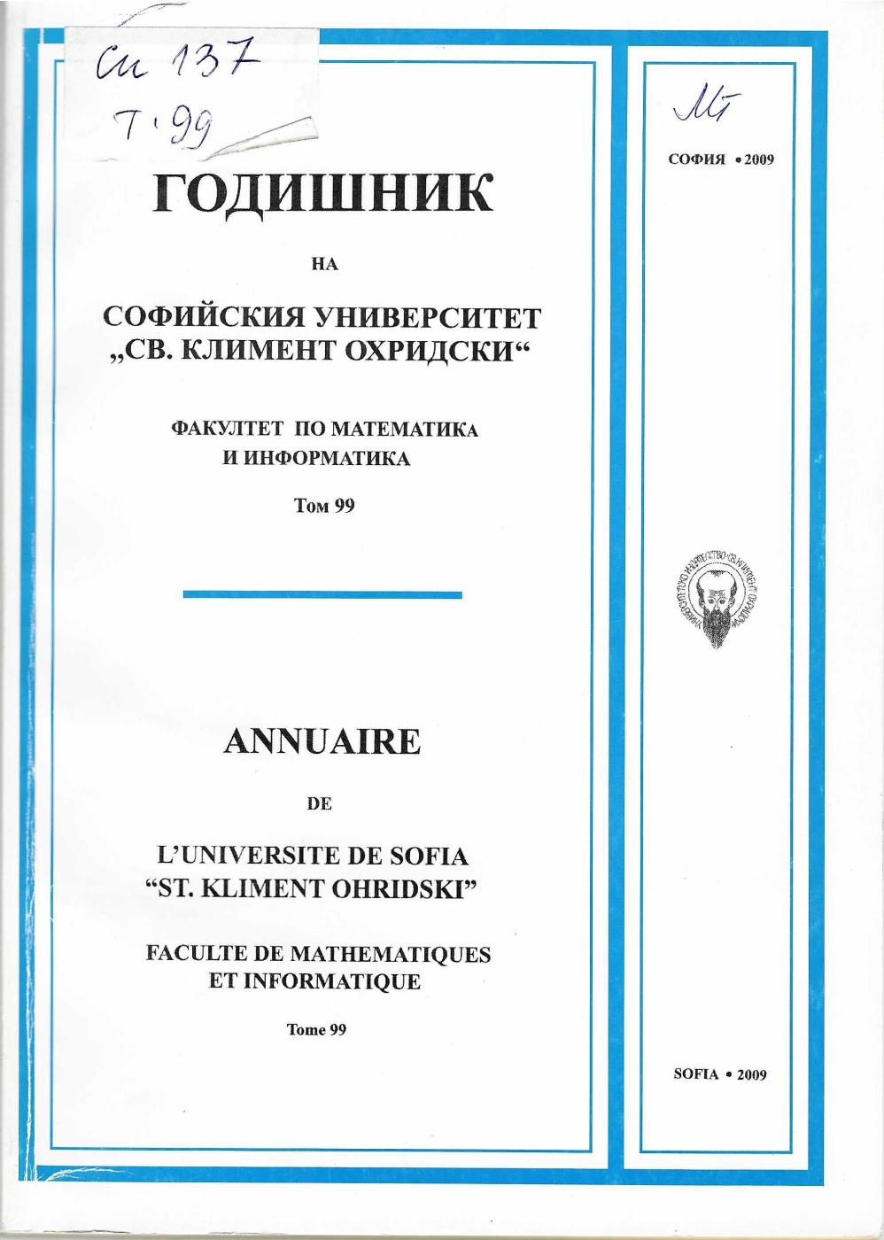 					View Vol. 99 (2009): Ann. Sofia Univ. Fac. Math and Inf.
				
