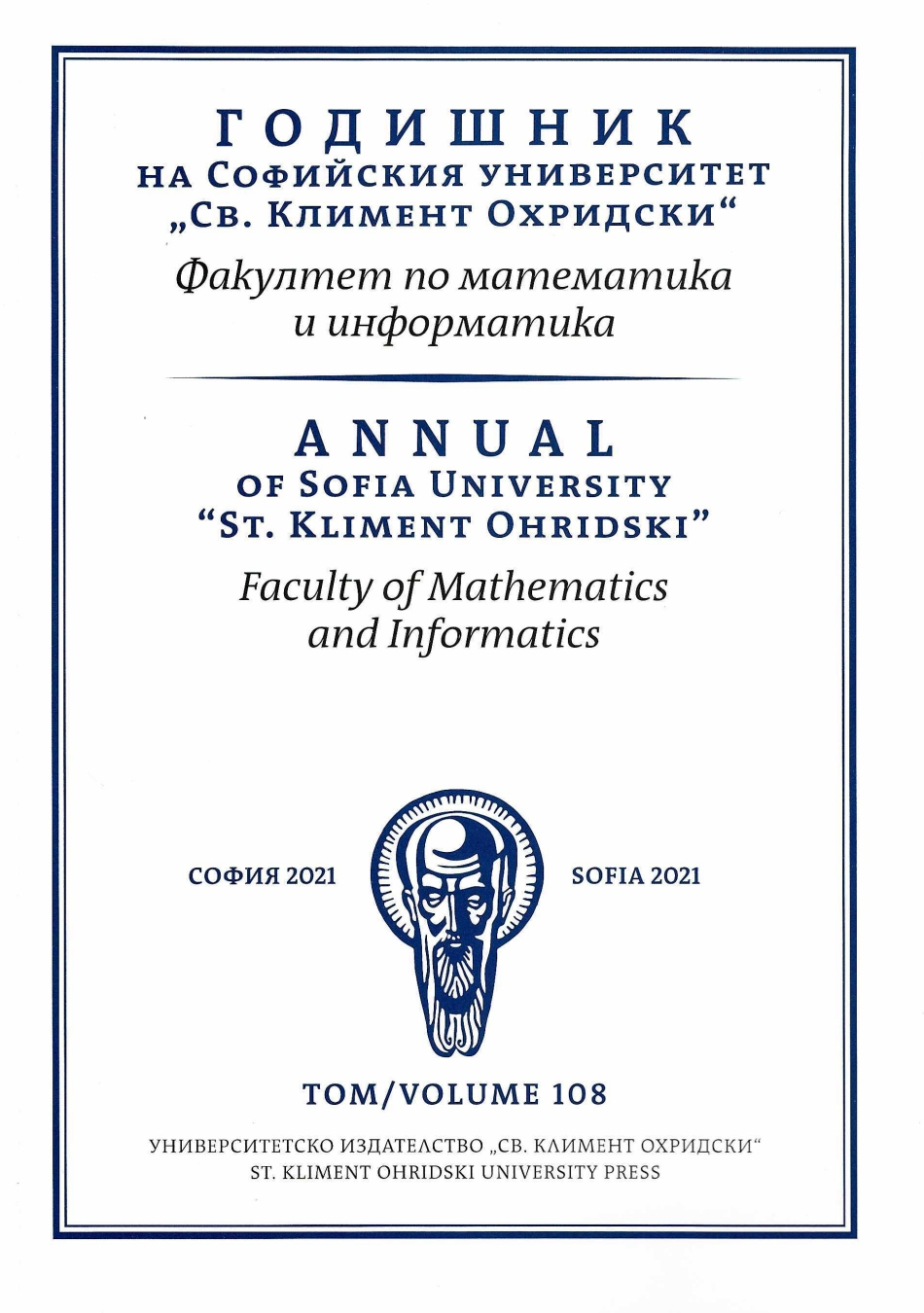 					View Vol. 108 (2021): Ann. Sofia Univ. Fac. Math and Inf.
				